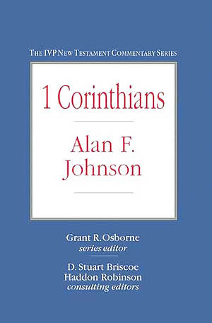 1 Corinthians : IVP New Testament Commentaries