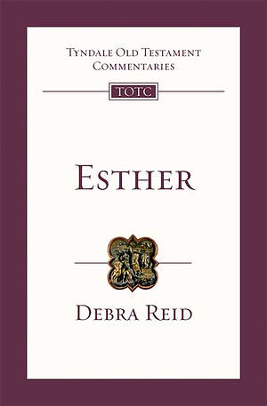 Esther : Tyndale Old Testament Commentaries