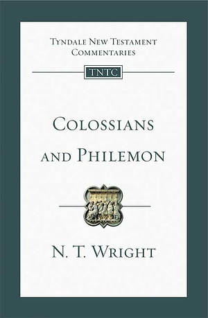 Colossians and Philemon : Tyndale New Testament Commentaries