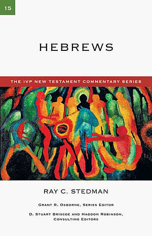 Hebrews: IVP New Testament Commentaries