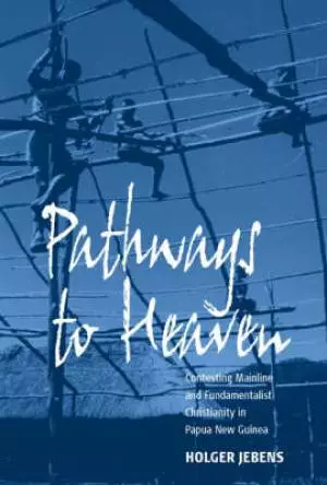 Pathways To Heaven