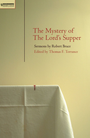 The Mystery of the Lord's Supper