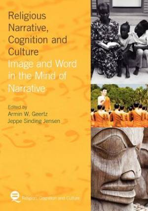 Religious Narrative, Cognition and Culture