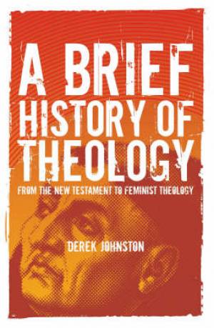 A Brief History of Theology