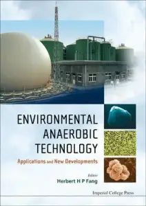 ENVIRONMENTAL ANAEROBIC TECHNOLOGY