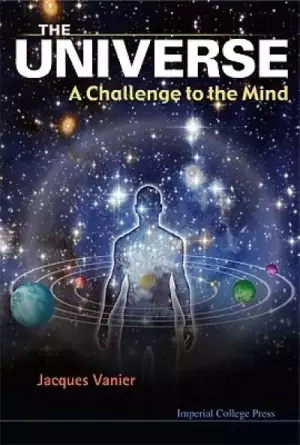 UNIVERSE: A CHALLENGE TO THE MIND