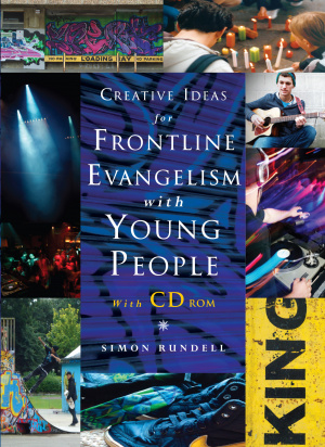 Creative Ideas for Frontline Evangelism with Young People