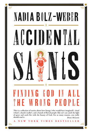 Accidental Saints