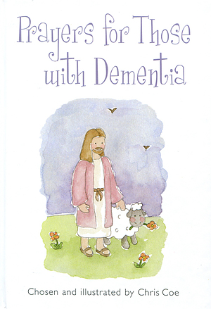 Prayers for Those with Dementia