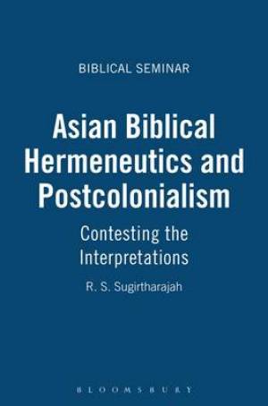 Asian Biblical Hermeneutics and Postcolonialism