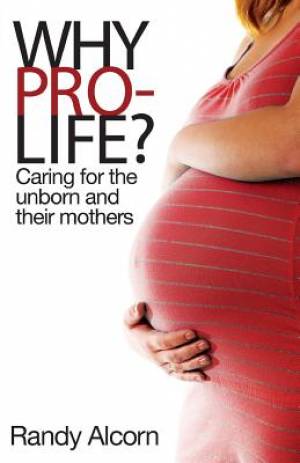 Why Pro Life