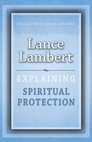 Explaining Spiritual Protection