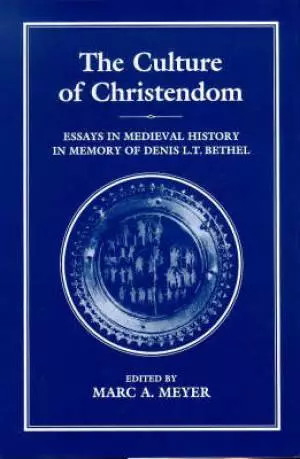 The Culture of Christendom