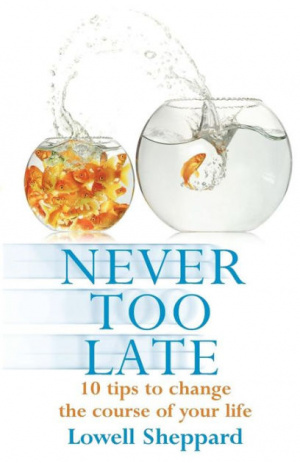 Never Too Late