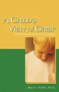 Child's View Of Grief