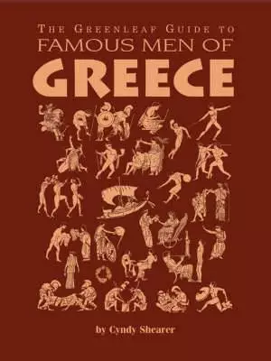 Greenleaf Guide To Famous Men Of Greece