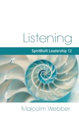 Listening: SpiritBuilt Leadership 12