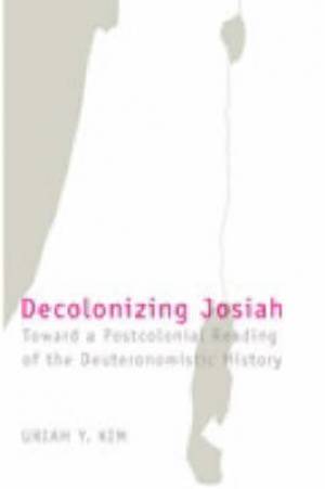 Decolonizing Josiah