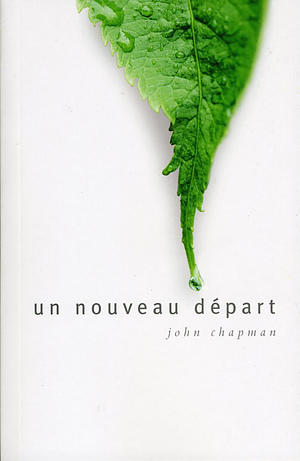 Un Nouveau Depart A Fresh Start