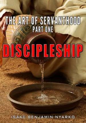 The Art of Servanthood