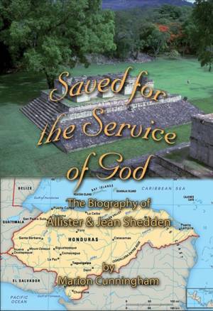 Saved for the Service of God