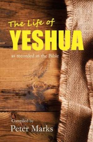 The Life of Yehsua