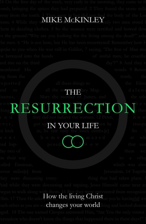 The Resurrection in Your Life