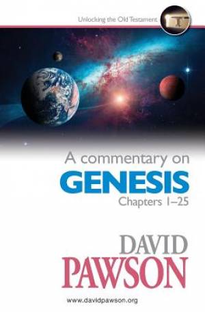 A Commentary on Genesis Chapters 1-25