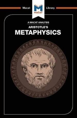 Analysis Of Aristotle's Metaphysics