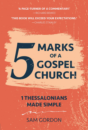 5 Marks Of A Gospel Church