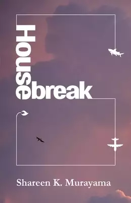 Housebreak