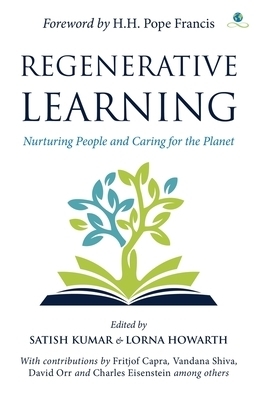 Regenerative Learning: Nurturing People and Caring for the Planet