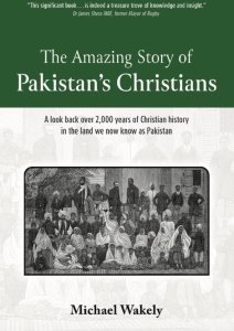 The Amazing Story of Pakistans Christians