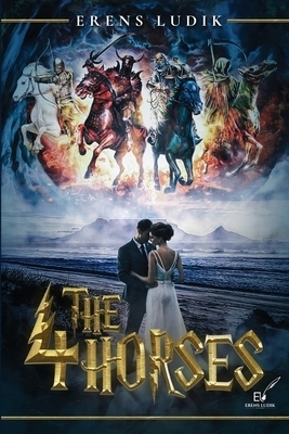 The 4 HORSES: Book 1