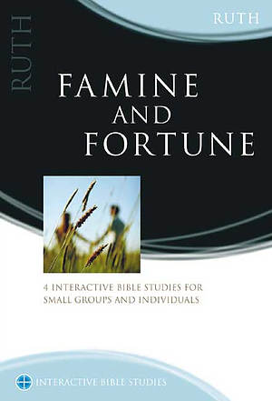 Ruth: Famine and Fortune