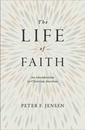 The Life of Faith