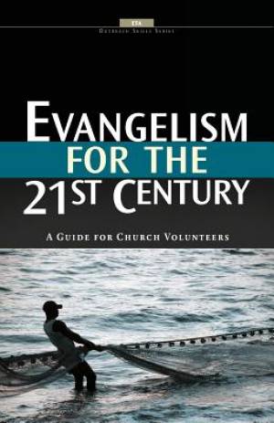 Evangelism for the 21st Century