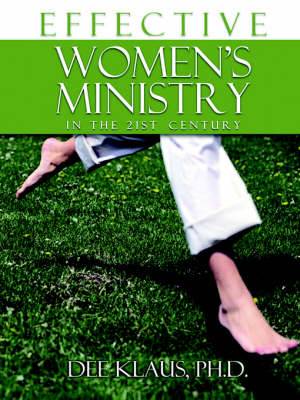 Effective Women's Ministry In The 21st Century