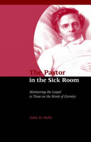 Pastor In The Sick Room