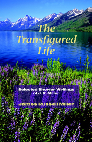 Transfigured Life