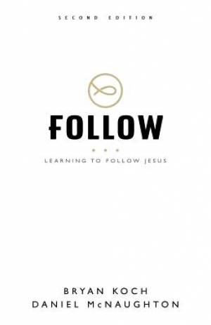 Follow: Learning to Follow Jesus