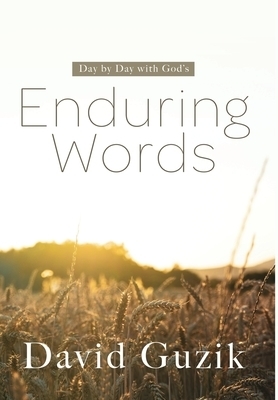 Enduring Words: Day by Day With God's Enduring Words