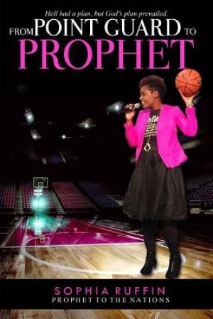 From Point Guard to Prophet