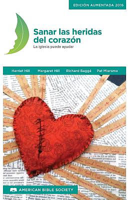 Sanar Las Heridas del Corazon