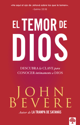 El Temor de Dios (Fear of the Lord, The)