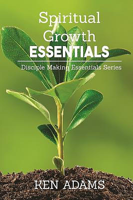 Spiritual Growth Essentials