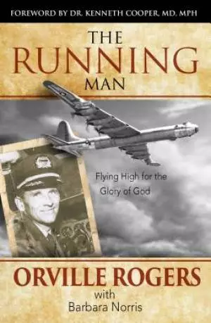 The Running Man: Flying High for the Glory of God