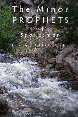 The Minor Prophets: God's Spokesmen