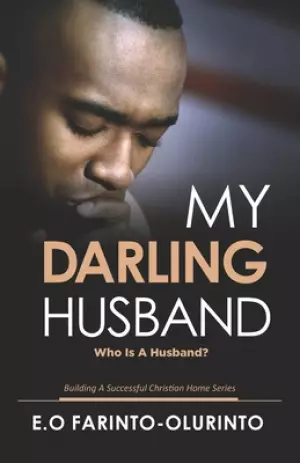 My Darling Husband: Who is a Husband?