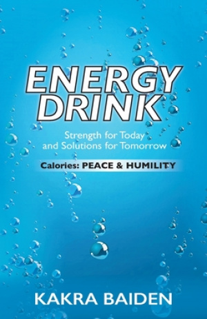 ENERGY DRINK : CALORIES : PEACE AND HUMILITY